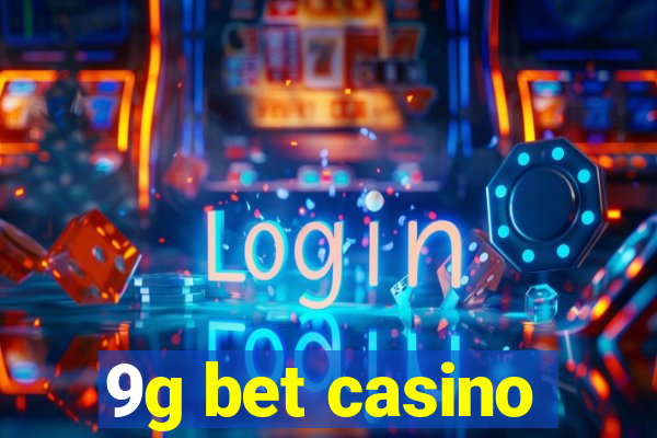 9g bet casino